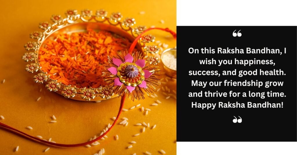 50 Warm Wishes for Friends on Raksha Bandhan (1)