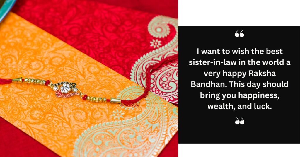 Raksha Bandhan wishes from the heart for the sister-in-law (1)