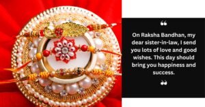 Raksha Bandhan wishes from the heart for the sister-in-law